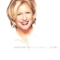 All the Best - Live! by Sandi Patty album reviews, ratings, credits