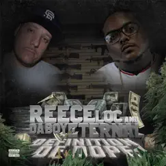 Definition of Dope by Da Boy Eternal & Reece Loc album reviews, ratings, credits
