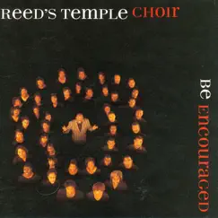Be Encouraged by Reed's Temple Choir album reviews, ratings, credits