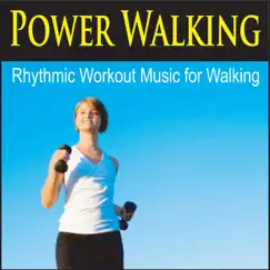 Power Walking (Rhythmic Workout Music for Walking) by Steven Current album reviews, ratings, credits