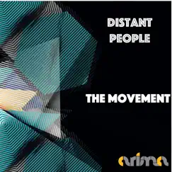 The Movement - Single by Distant People album reviews, ratings, credits