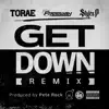 Get Down (Remix) [feat. Freeway & Styles P] - Single album lyrics, reviews, download