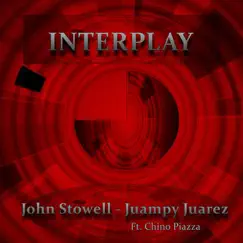Interplay by John Stowell & Juampy Juarez album reviews, ratings, credits
