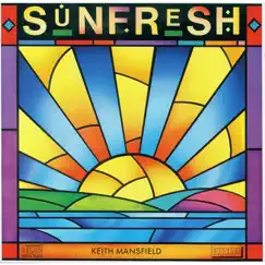 Sun Fresh by Keith Mansfield album reviews, ratings, credits