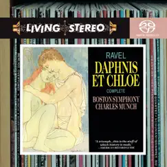 Ravel: Daphnis et Chloe, M. 57 (2004 Remastered for SACD) by Charles Munch & Boston Symphony Orchestra album reviews, ratings, credits