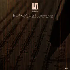 Black List - Single by Alberto Ruiz album reviews, ratings, credits