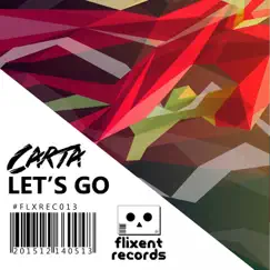 Let's Go - Single by Carta album reviews, ratings, credits