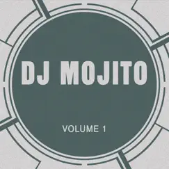 Dj Mojito by DJ Mojito album reviews, ratings, credits