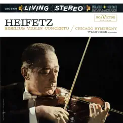 Sibelius: Violin Concerto in D Minor, Op. 47 - EP by Jascha Heifetz, Chicago Symphony Orchestra & Walter Hendl album reviews, ratings, credits