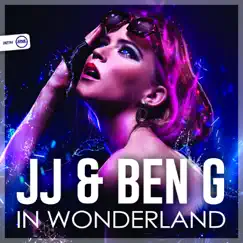 In Wonderland - Single by JJ & Ben G album reviews, ratings, credits