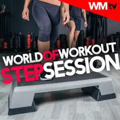 World of Workout Step Session (60 Minutes Non-Stop Mixed Compilation for Fitness & Workout 132 BPM) by Various Artists album reviews, ratings, credits