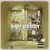 Dirty District, Vol. 2 album lyrics, reviews, download