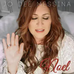 Noel - Single by Jo Dee Messina album reviews, ratings, credits