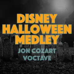 Disney Halloween Medley - Single by Jon Cozart & Voctave album reviews, ratings, credits