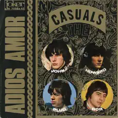 Adiós amor - Don't Dream Yesterday - Single by The Casuals album reviews, ratings, credits