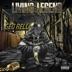 Living Legend by Geo Rell album reviews, ratings, credits
