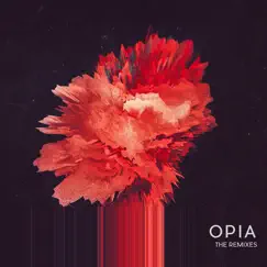 The Remixes - Single by Opia album reviews, ratings, credits
