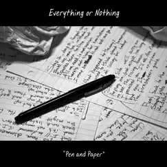 Pen and Paper - EP by Everything or Nothing album reviews, ratings, credits