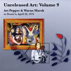 Unreleased Art, Vol. 9 by Art Pepper & Warne Marsh album reviews, ratings, credits