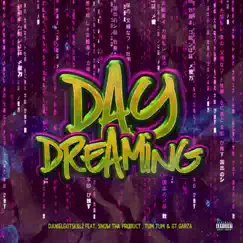 Day Dreaming (feat. Snow Tha Product, Tum Tum & Gt Garza) Song Lyrics