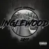 Inglewood 2017 - Single album lyrics, reviews, download