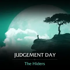 Judgement Day - Single by The Hiders album reviews, ratings, credits