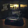 Wake Up (feat. G.H.B. & Kenny Vaulx) - Single album lyrics, reviews, download