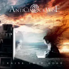 Raise Your Head by Anticlockwise album reviews, ratings, credits