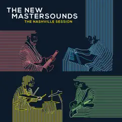 The Nashville Session by The New Mastersounds album reviews, ratings, credits