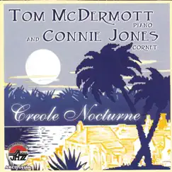 Creole Nocturne by Tom McDermott & Connie Jones album reviews, ratings, credits
