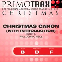 Christmas Canon - (Low Key - B) Performance Backing Track (with intro) Song Lyrics