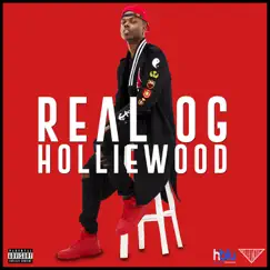 Real O.G. - Single by HOLLIEWOOD album reviews, ratings, credits