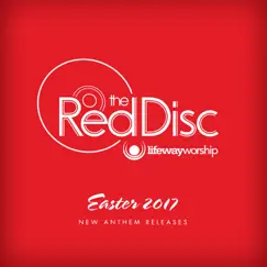 Because He Lives (Amen)-The Red Disc Easter 2017-Single Song Lyrics