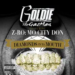 Diamonds in Ya Mouth (feat. Z-Ro) Song Lyrics