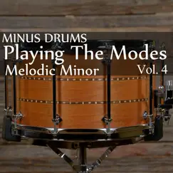 Minus Drums: Playing the Modes (Melodic Minor), Vol. 4 by Blues Backing Tracks album reviews, ratings, credits