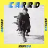 Carro Rápido - Single album lyrics, reviews, download
