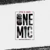 One Mic - Single album lyrics, reviews, download