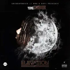 Elevation by Yung Swavor album reviews, ratings, credits