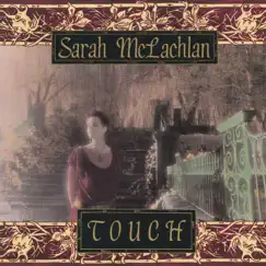 Touch by Sarah McLachlan album reviews, ratings, credits