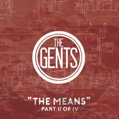The Means, Pt. II of IV - EP by The Gents album reviews, ratings, credits