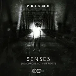 Senses - Single (Headphone Activist Remix) - Single by Prismo album reviews, ratings, credits