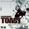 Toast - Single album lyrics, reviews, download