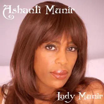 Lady Munir by Ashanti Munir album download