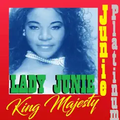 King Majesty - Single by Lady Junie album reviews, ratings, credits
