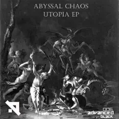 Utopia - Single by Abyssal Chaos album reviews, ratings, credits