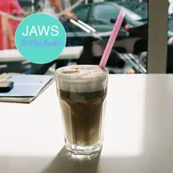 Milkshake - EP by JAWS album reviews, ratings, credits