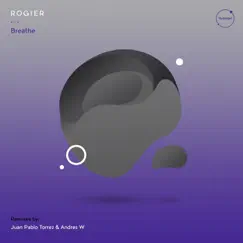 Breathe - Single by Rogier album reviews, ratings, credits