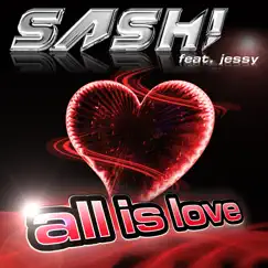 All Is Love (feat. Jessy) [Chris Malinchak Indigo Edit] Song Lyrics