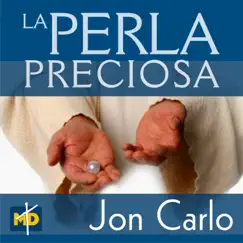 La Perla Preciosa - Single by Jon Carlo album reviews, ratings, credits