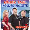 Kölner Tage, Kölner Nächte - EP album lyrics, reviews, download